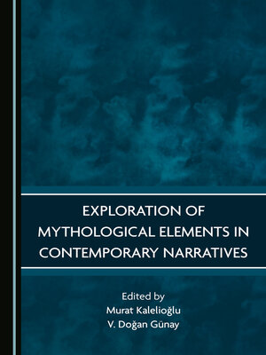 cover image of Exploration of Mythological Elements in Contemporary Narratives